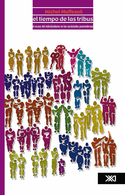 Title details for El tiempo de las tribus by Michel Maffesoli - Available